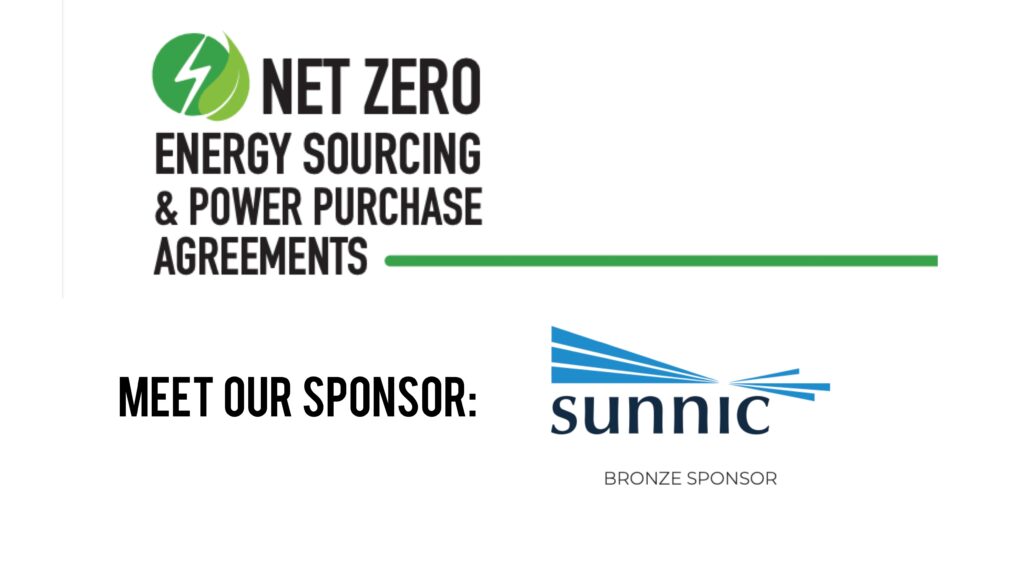 Sunnic Joins as Bronze Sponsor For the Net Zero Energy Sourcing & Power Purchase Agreements