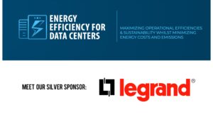 Legrand Joins As Silver Sponsor For the Energy Efficiency For Data Centers Summit