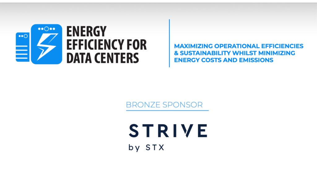 STRIVE by STX Joins As Bronze Sponsor For The Energy Efficiency For Data Centers Summit
