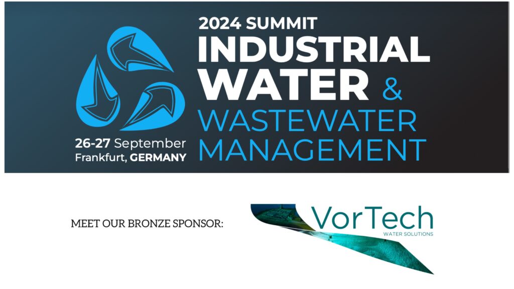 VorTech Joins As Bronze Sponsor For Industrial Water & Wastewater Management Summit