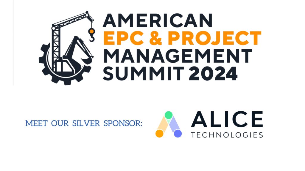 Alice Technologies Joins As Silver Sponsor For American EPC & Project Management Summit 2024