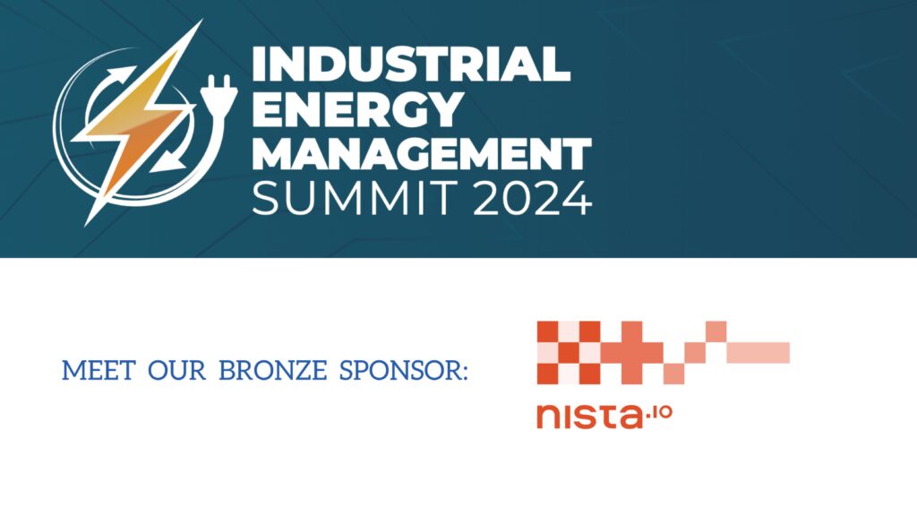 Nista Joins As Bronze Sponsor For Industrial Energy Management Summit 2024