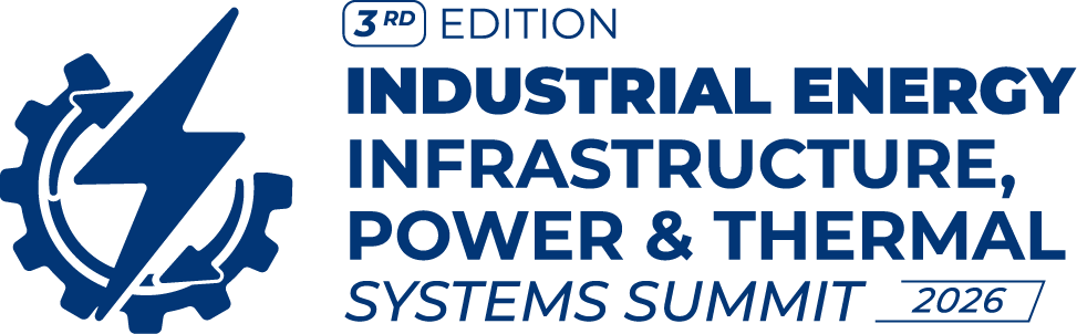 3rd Industrial Energy Infrastructure, Power & Thermal Systems Summit
